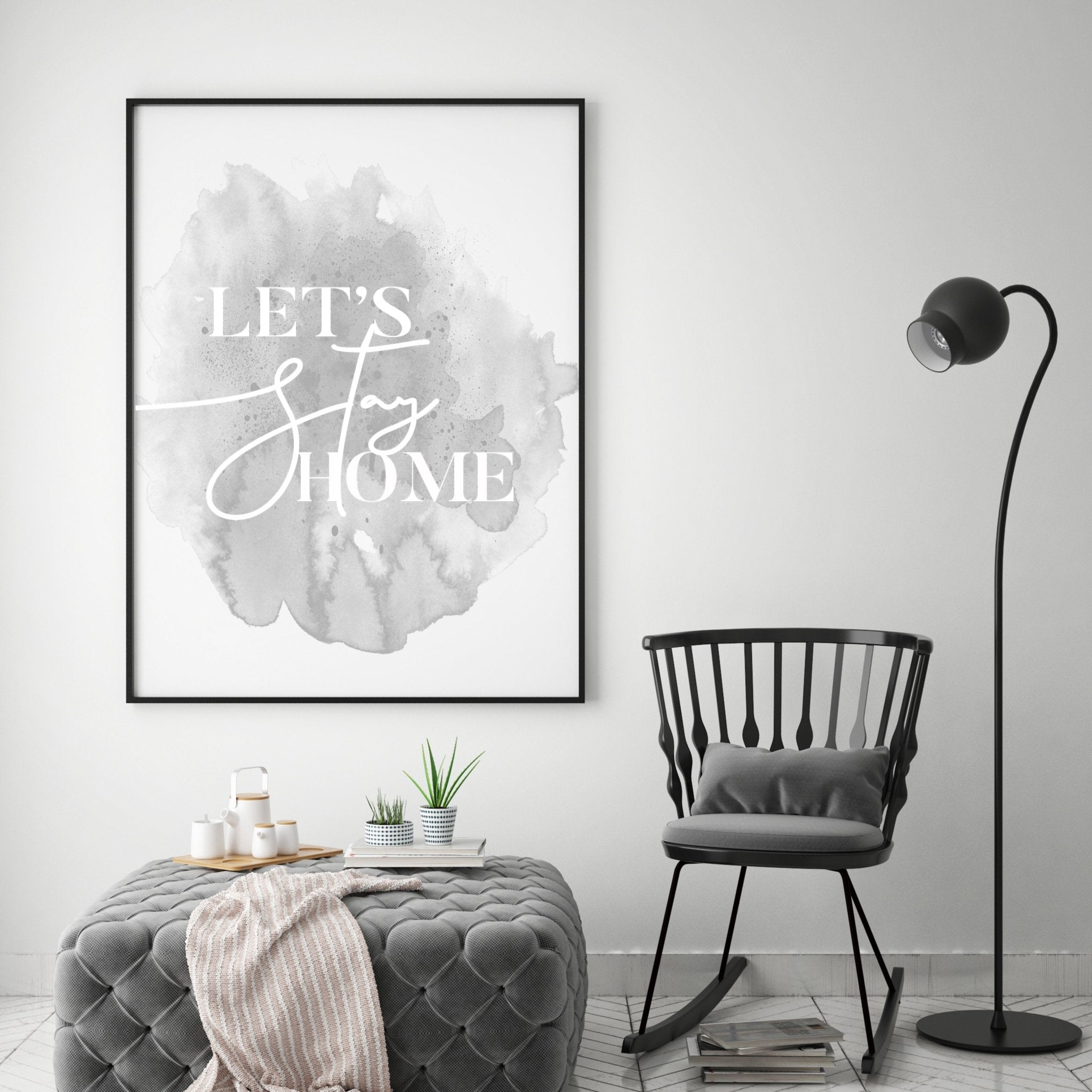Let's Stay Home II - D'Luxe Prints