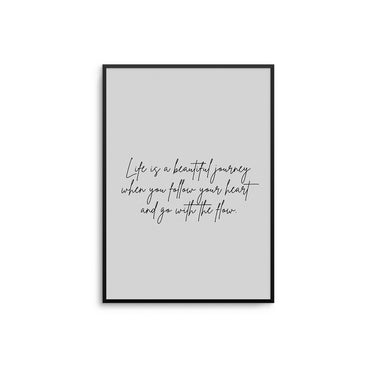Life Is A Beautiful Journey - D'Luxe Prints