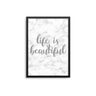 Life Is Beautiful - D'Luxe Prints