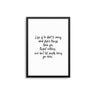 Life Is Too Short To Worry - D'Luxe Prints