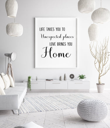 Life Takes You To Unexpected Places - D'Luxe Prints
