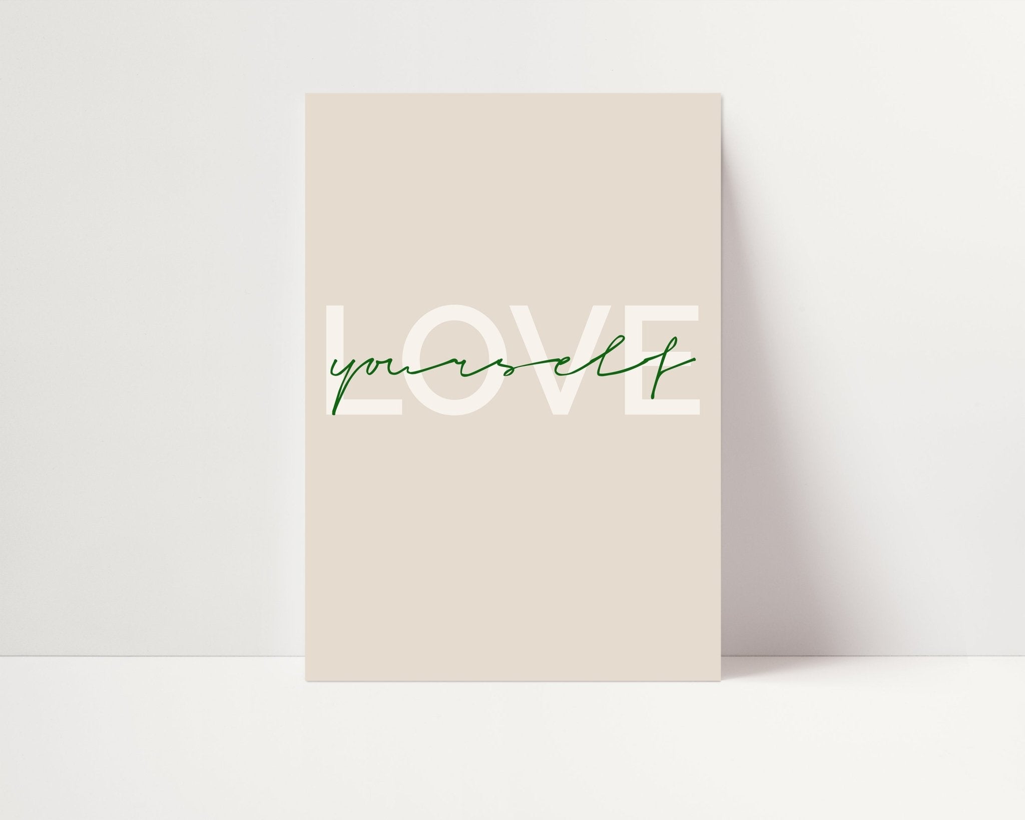 Love Yourself - D'Luxe Prints
