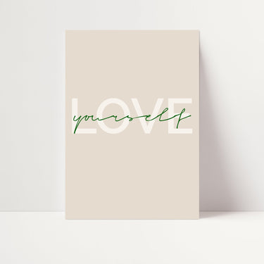 Love Yourself - D'Luxe Prints