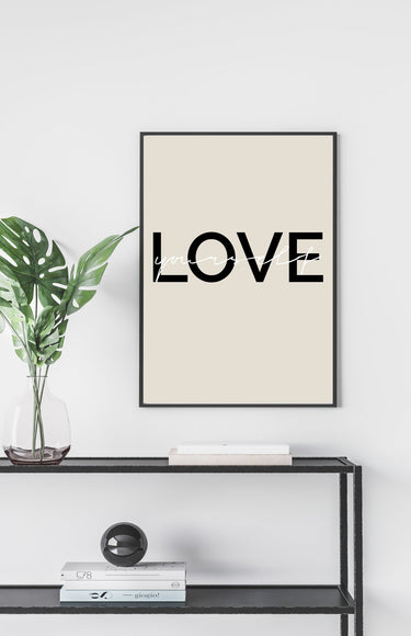 Love Yourself II Poster - D'Luxe Prints