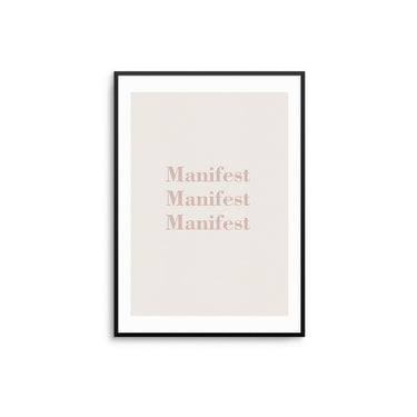 Manifest - D'Luxe Prints