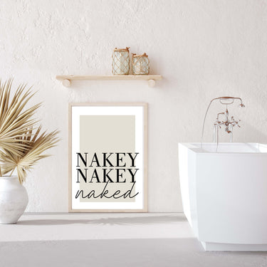 Nakey Nakey Naked II Poster - D'Luxe Prints