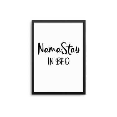NamaStay In Bed - D'Luxe Prints