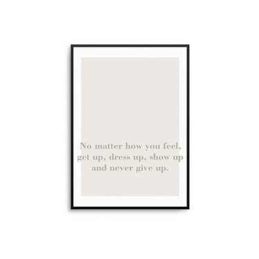 Never Give Up - D'Luxe Prints