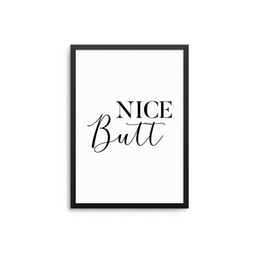 Nice Butt - D'Luxe Prints