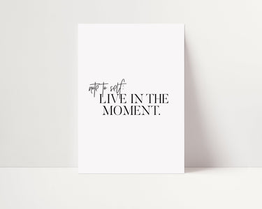 Note To Self... - D'Luxe Prints