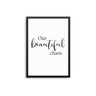 Our Beautiful Chaos - D'Luxe Prints