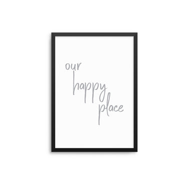 Our Happy Place - D'Luxe Prints
