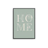 Sage Home Poster - D'Luxe Prints