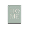 Sage Home Poster - D'Luxe Prints
