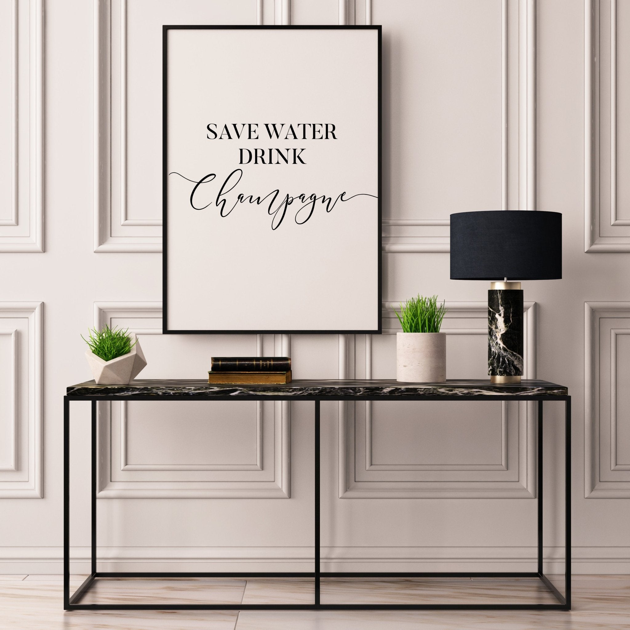 Save Water Drink Champagne - D'Luxe Prints