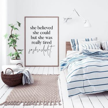 She Believed She Could But She Was Really Tired - D'Luxe Prints