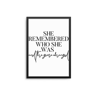 She Remembered Who She Was - D'Luxe Prints