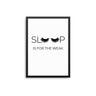 Sleep Is For The Weak | Black Lashes - D'Luxe Prints