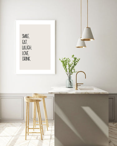 Smile. Eat. Laugh... Poster - D'Luxe Prints