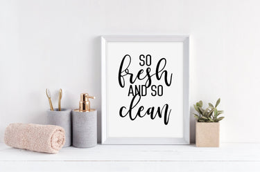 So Fresh And So Clean - D'Luxe Prints