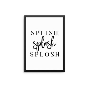 Splish Splash Splosh - D'Luxe Prints
