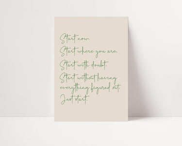Start Now - D'Luxe Prints