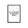 The Less You Reveal... - D'Luxe Prints