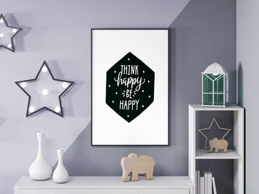 Think Happy Be Happy - D'Luxe Prints