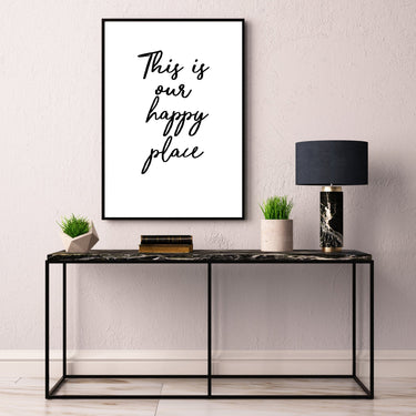 This Is Our Happy Place - D'Luxe Prints