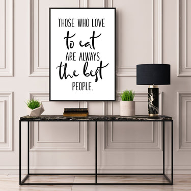Those Who Love To Eat - D'Luxe Prints