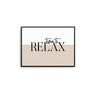 Time To Relax - D'Luxe Prints
