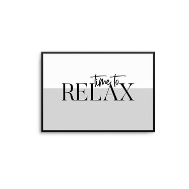 Time To Relax - D'Luxe Prints