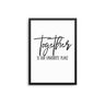 Together Is Our Favourite Place - D'Luxe Prints