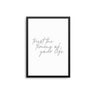 Trust The Timing Of Your Life - D'Luxe Prints