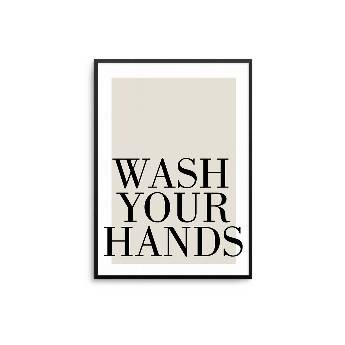 Wash Your Hands Poster - D'Luxe Prints