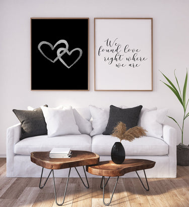 We Found Love Right Where We Are - D'Luxe Prints