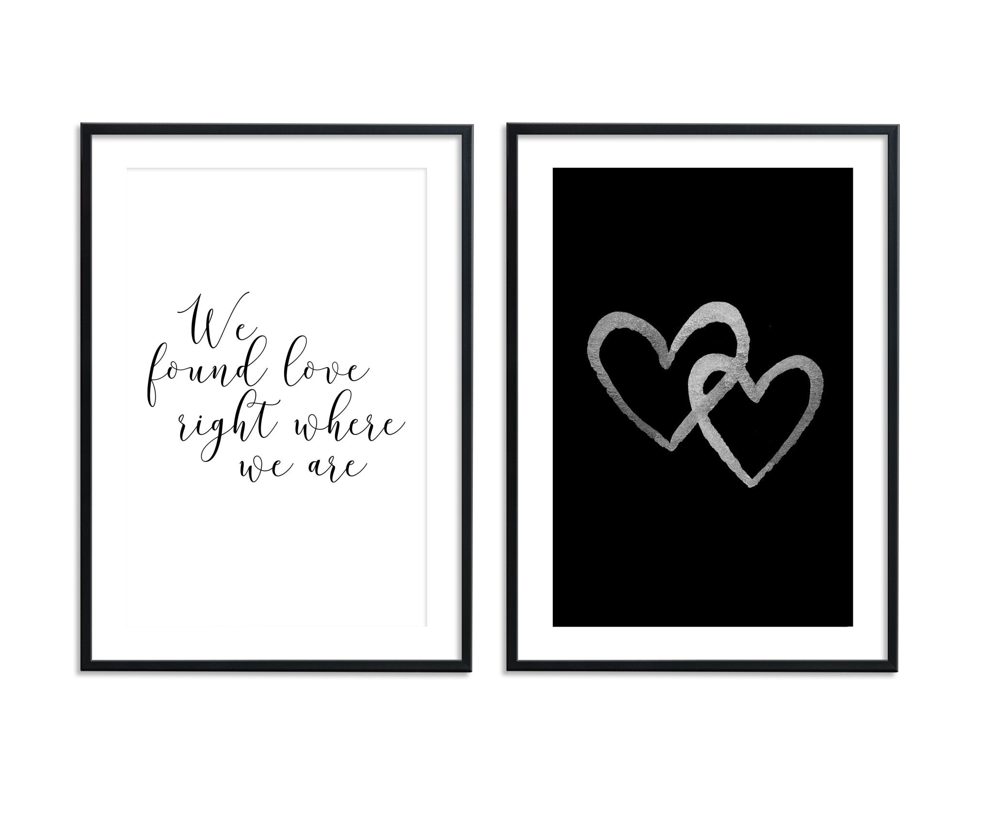 We Found Love Right Where We Are Print – D'Luxe Prints