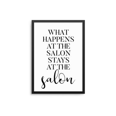 What Happens At The Salon - D'Luxe Prints