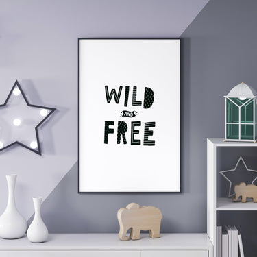 Wild And Free - D'Luxe Prints