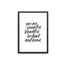 You Are Powerful... - D'Luxe Prints