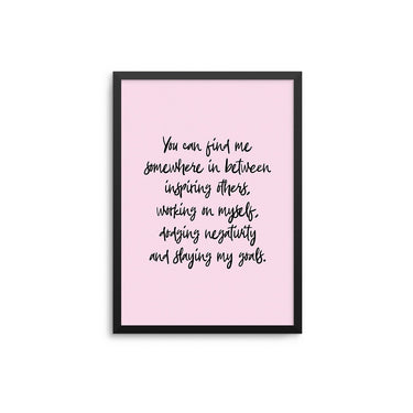 You Can Find Me Somewhere - D'Luxe Prints