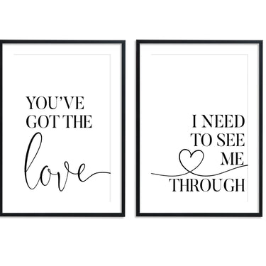 You've Got The Love I Need To See Me Through Set - D'Luxe Prints